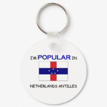 I'm Popular In NETHERLANDS ANTILLES keychains by flagshirt I'm Popular In NETHERLANDS ANTILLES keychains