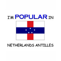 I'm Popular In NETHERLANDS ANTILLES t-shirts