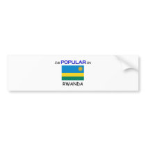 I'm Popular In RWANDA bumper stickers by flagshirt I'm Popular In RWANDA bumper stickers