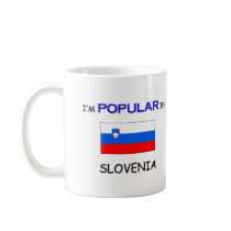 I'm Popular In SLOVENIA mugs by flagshirt I'm Popular In SLOVENIA mugs