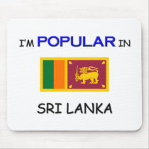 I'm Popular In SRI LANKA mousepads