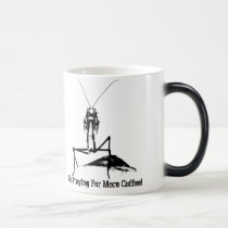 I'm Praying For More Coffee! mugs