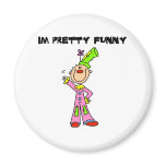 I'm Pretty Funny Fridge Magnets