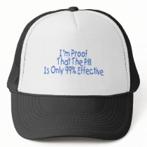 I'm Proof That Pill Is Only 99% Effective (blue)