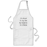 I'm Proud To Say Now My Daughter Is A Nurse Aprons