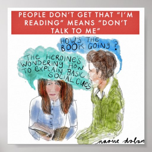 "I'm Reading" Means "Don't Talk to Me" Poster Zazzle