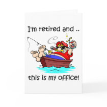 I'm retired and this is my office! cards