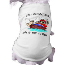 I'm retired and this is my office! pet clothing