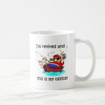 I'm retired and this is my office! mug