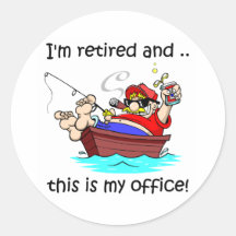 I'm retired and this is my office! sticker