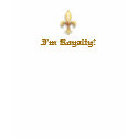 I'm Royalty! t-shirts by FairyWoods I'm Royalty! t-shirts