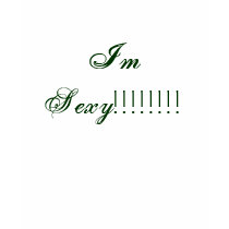 Im Sexy!!!!!!!! Cute Tank Top t-shirts