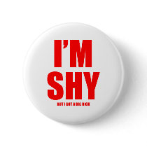 Im shy but ive got a huge dick buttons