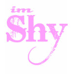 IM SHY - Super Cute Tee Shirt