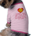 I'm Silly Enough Dog T-Shirt