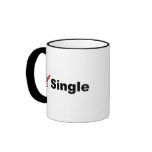 I'm Single And Available mugs