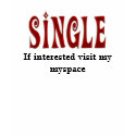 I'm Single t-shirts