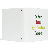 I'm Smart Funny And I Come From Cameroon Vinyl Binder