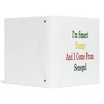 I'm Smart Funny And I Come From Senegal Vinyl Binders