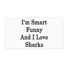 I'm Smart Funny And I Love Sharks Personalized Shipping Labels