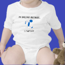 I'm Smiling Because I Farted... Onesie t-shirts