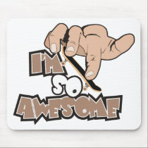 Im So Awesome mousepads