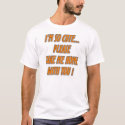 "I'm so cute..." funny saying tshirt