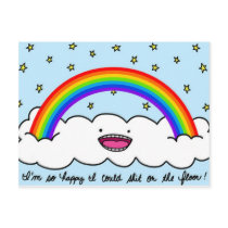 I'm So Happy I Could Shit on the Floor postcards