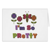 I'm So Pretty cards by girl_stuff I'm So Pretty cards