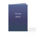 I'm So Sorry cards