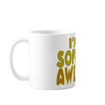I'm Sofa King Awesome mugs by EllesPlanet I'm Sofa King Awesome mugs