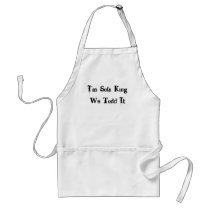 I'm Sofa King We Todd It aprons by ottster35 I'm Sofa King We Todd It aprons