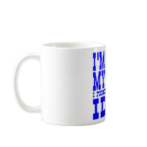 I'm Sorry  My Fault  I Forgot You Were A IDIOT Mug