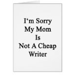 I'm So Sorry Mom Card | Zazzle