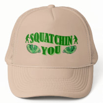 I'm squatching you mesh hat