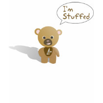 I'm Stuffed Teddy Bear Shirt