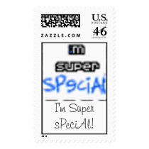 I'm Super sPeciAl! postage