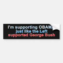 I'm supporting Obama Bumper Stickers
