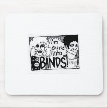 I'M SURE INTO BANDS! mousepads