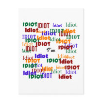 I'm Surrounded by Idiots postcards by max_power56 I'm Surrounded by Idiots postcards