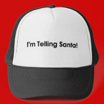I'm Telling Santa hats