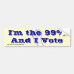 I'm The 99% (and I vote) bumpersticker Bumper Stickers