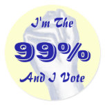 I'm The 99% (and I vote) sticker stickers