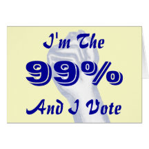 I'm The 99% Greeting Card