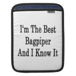 I'm The Best Bagpiper And I Know It iPad Sleeve