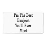 I'm The Best Banjoist You'll Ever Meet Personalized Shipping Label