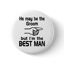 I'm the Best Man buttons by sheezl80 I'm the Best Man buttons