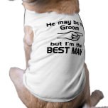 I'm the Best Man Dog Tee Shirt