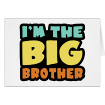 I'm The Big Brother Card
