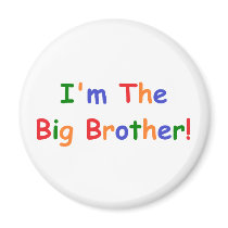 I'm the Big Brother Fridge Magnets